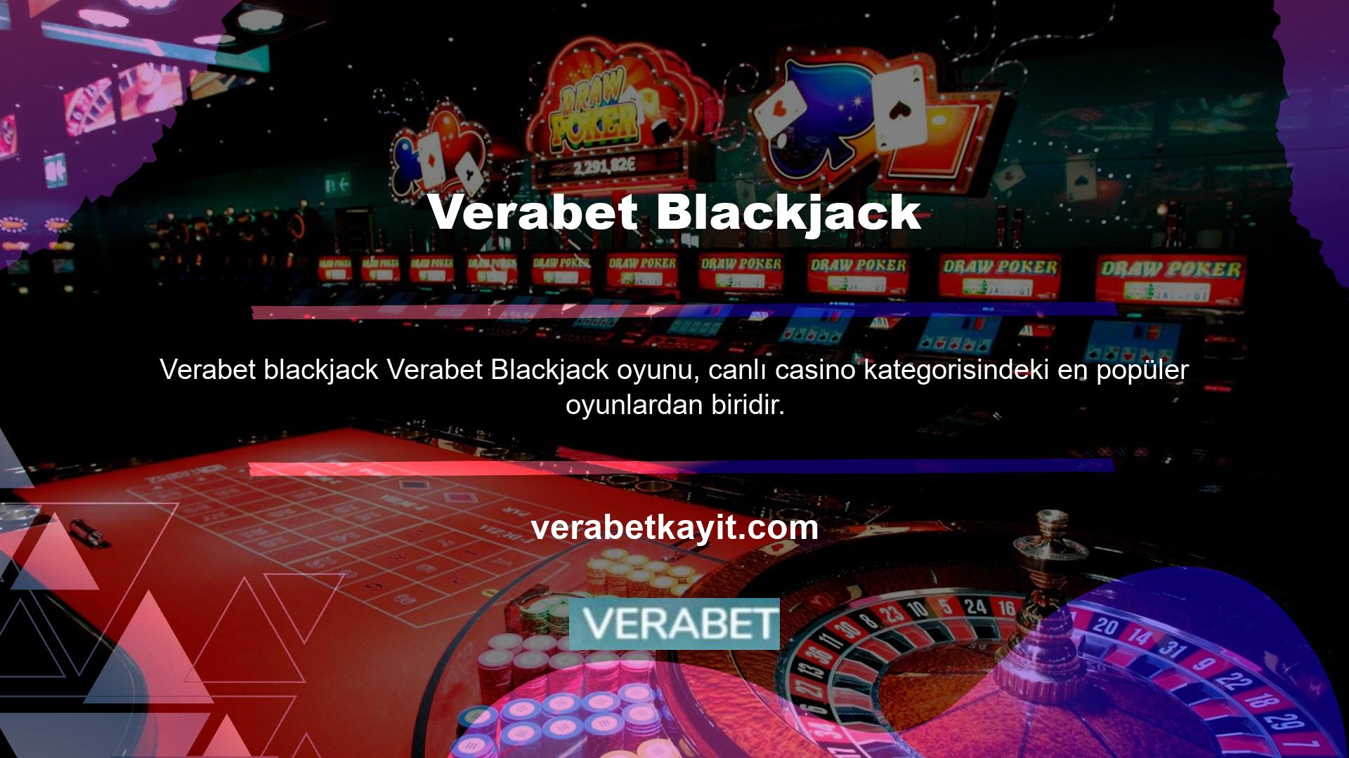 Quick Blackjack, 3D Blackjack ve Lucky Blackjack gibi oyun türleri bulunmaktadır